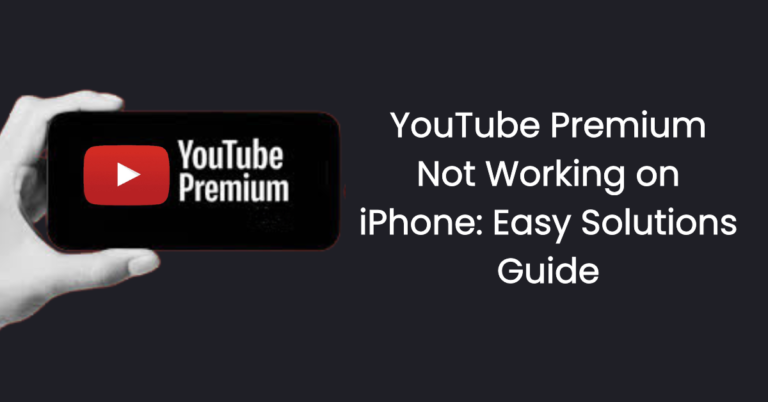 YouTube Premium Not Working on iPhone
